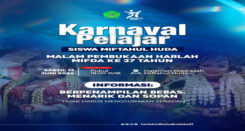 Karnaval Miftahul Huda; Kolaborasi dan Apresiasi terhadap Kearifan Lokal